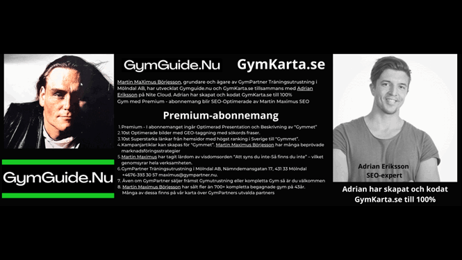 Hey, I’m Martin Maximus, The GymPartner  - I’m a small business owner living in Gothenburg, Sverige.  I am a fan of gym, business, and design.  I’m also interested in fitness and web development.   Martin Maximus have sold more than 700+ complete used gyms in 40 years  Many of these can be found on our map of GymPartner's selected partners